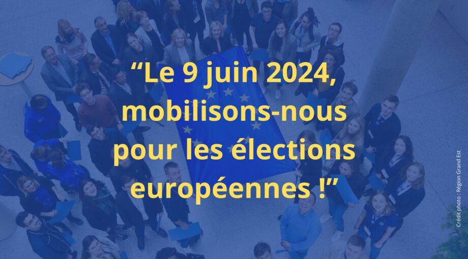 Le 9 juin 2024, mobilisons-nous pour les élections européennes ! - bannière